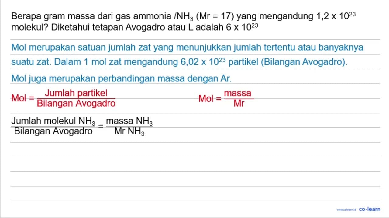 Berapa gram massa dari gas amonia/ NH_(3)(Mr=17) yang