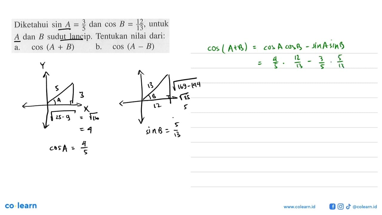 Diketahui sin A=3/5 dan cos B=12/13, untuk A dan B sudut