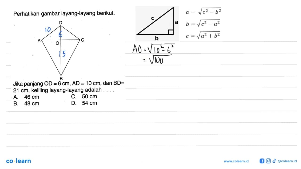 Perhatikan gambar layang-layang berikut. D A C O BJika