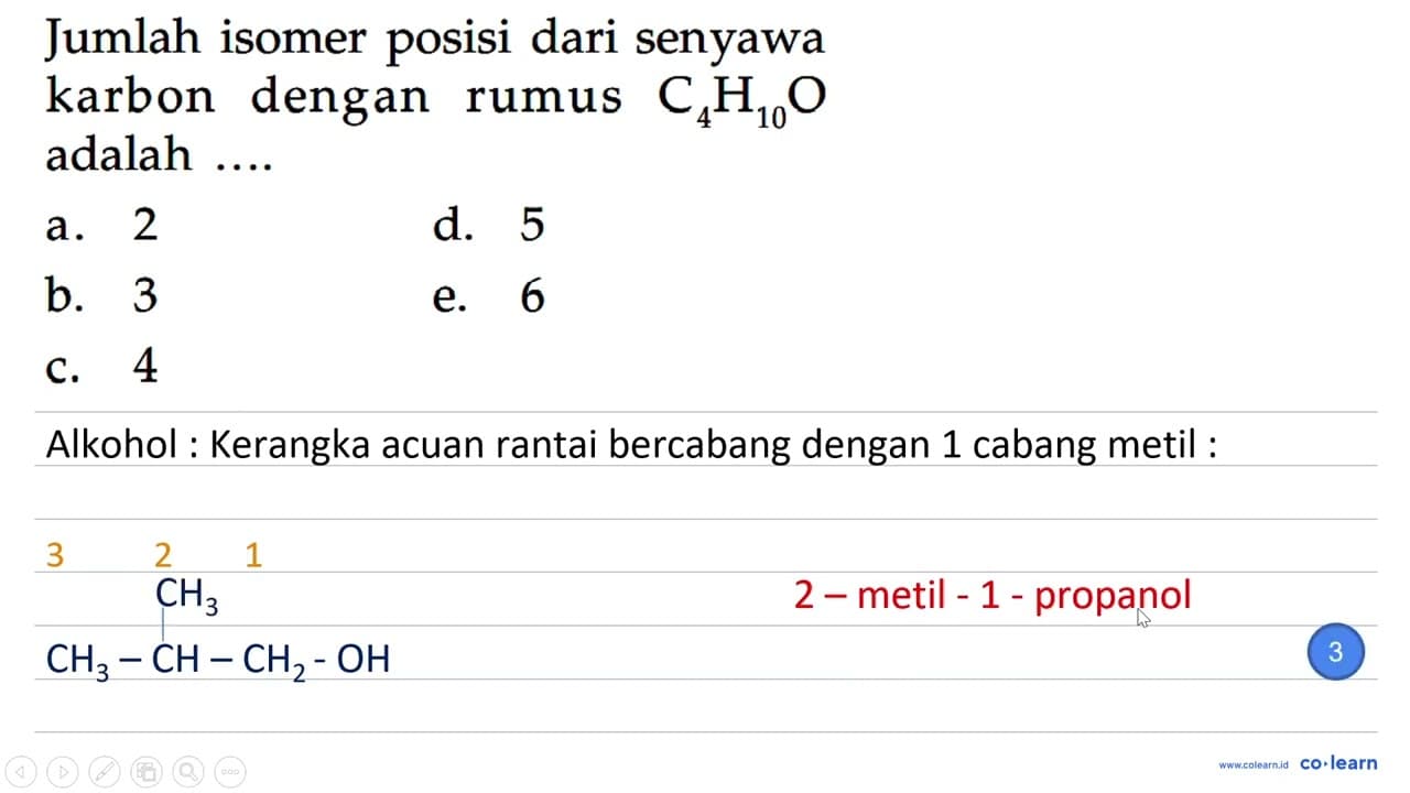 Jumlah isomer posisi dari senyawa karbon dengan rumus