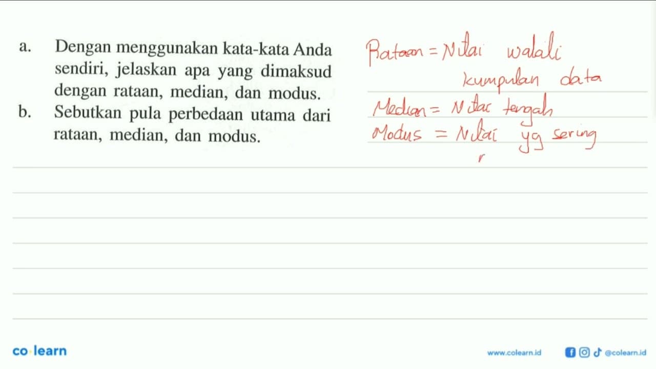 a. Dengan menggunakan kata-kata Anda sendiri, jelaskan apa