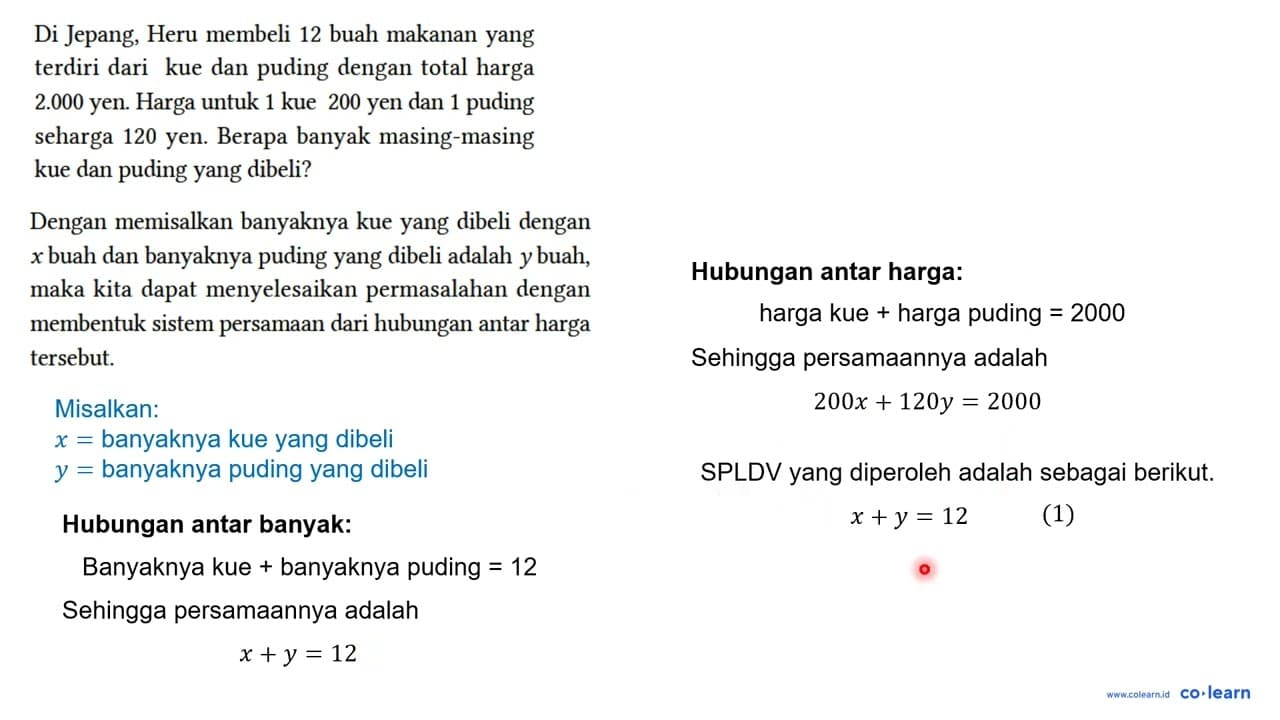 Di Jepang, Heru membeli 12 buah makanan yang terdiri dari