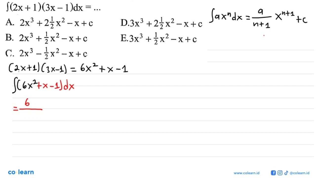 integral (2x+1)(3x-1) dx= ...