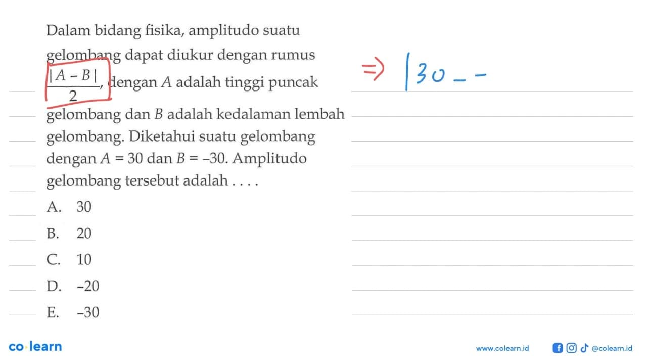 Dalam bidang fisika, amplitudo suatu gelombang dapat diukur