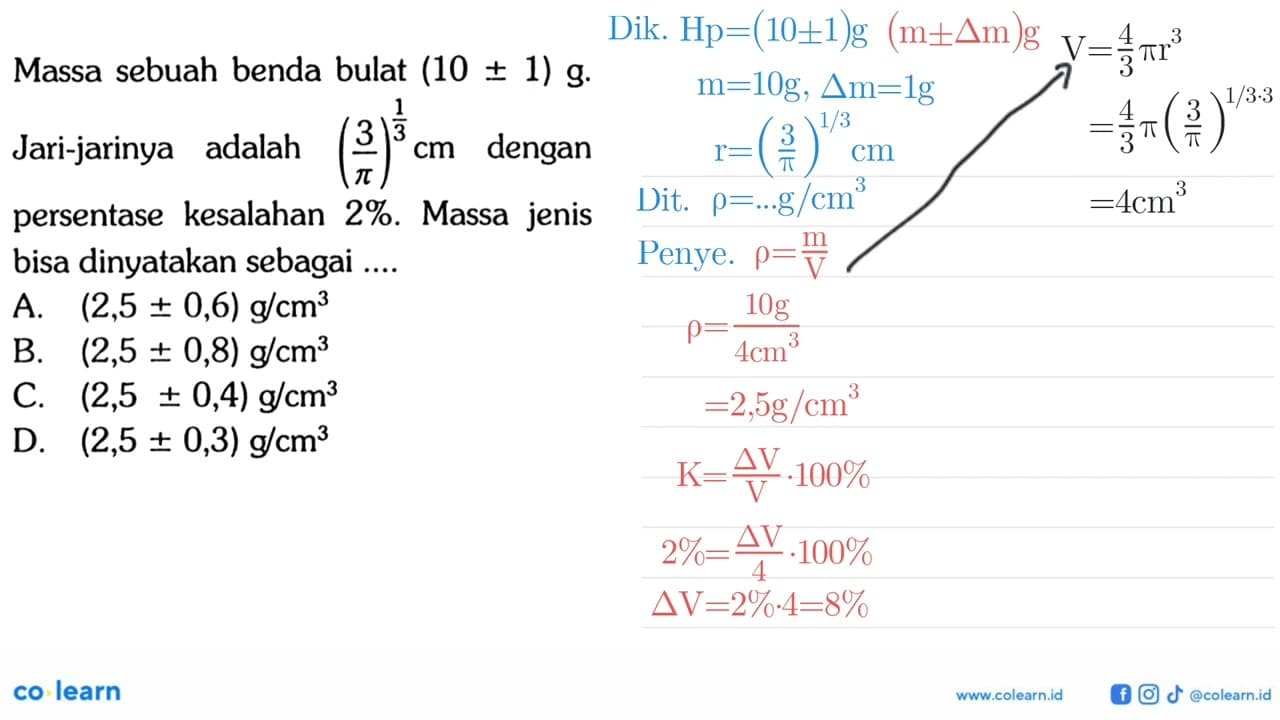 Massa sebuah benda bulat (10 +- 1) g Jari-jarinya adalah