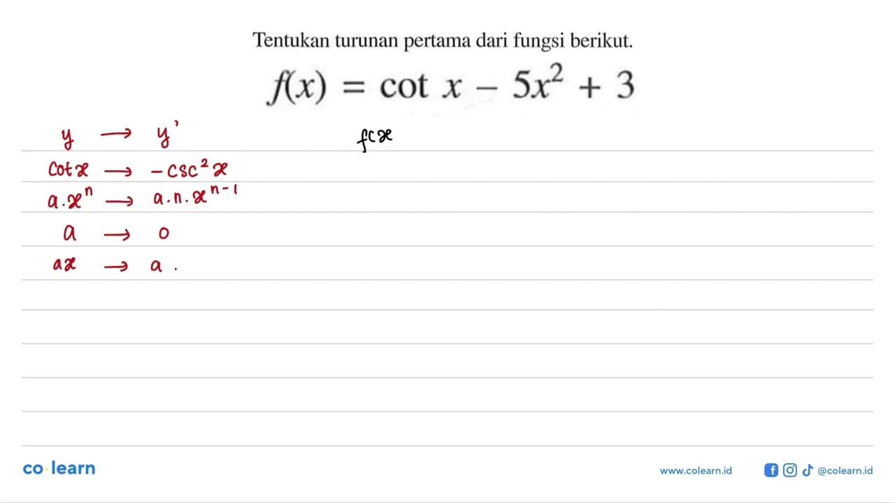 Tentukan turunan pertama dari fungsi berikut. f(x)=2 cos^ x