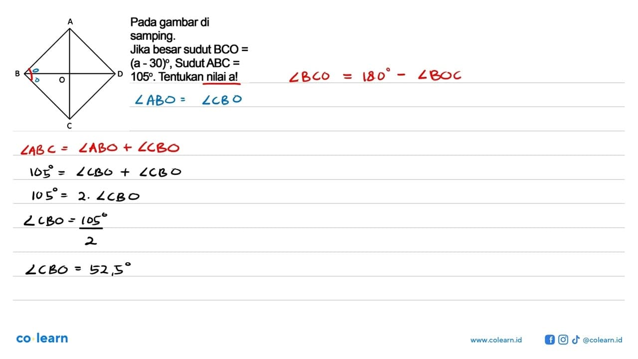 Pada gambar di samping. A B O D C Jika besar sudut B C O=