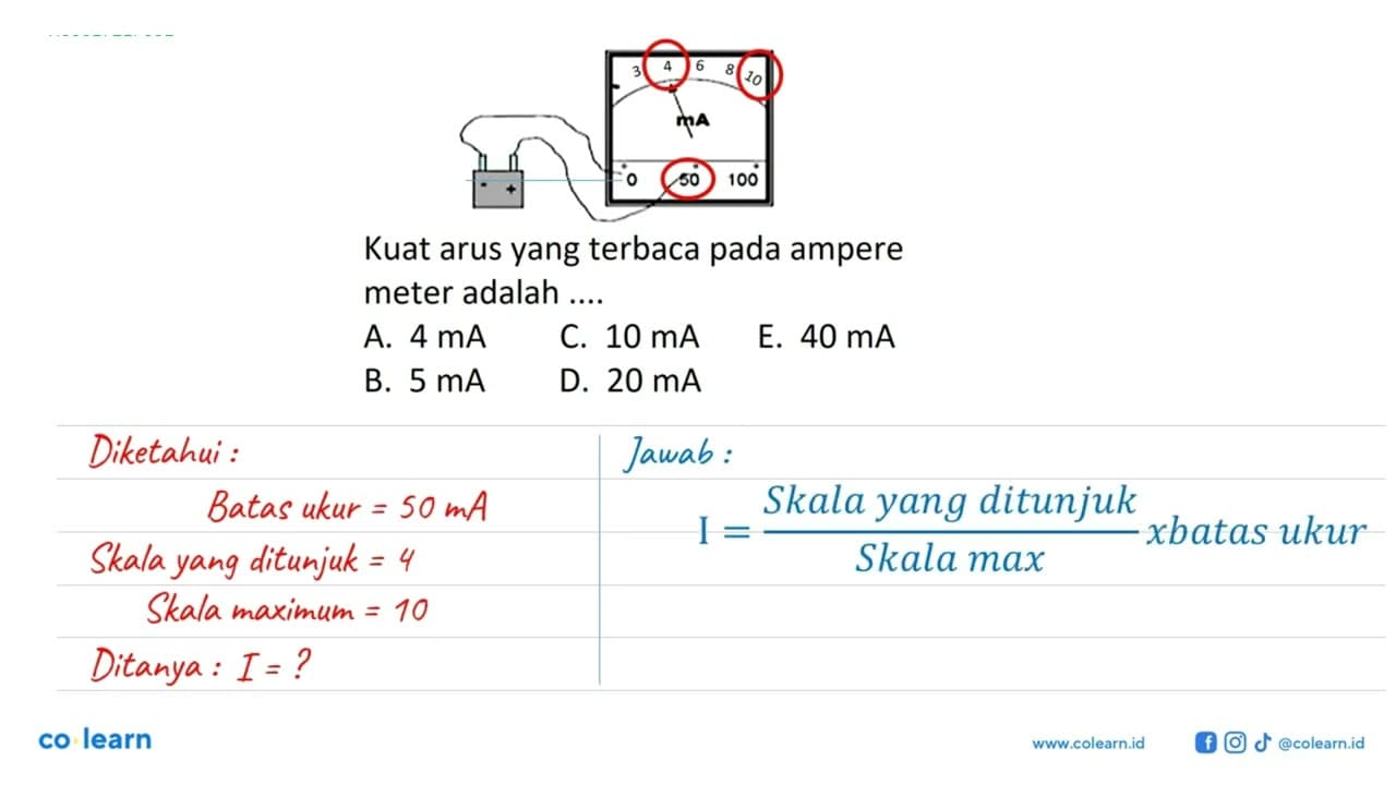 - + 3 4 6 8 10 mA 0 50 100 Kuat arus yang terbaca pada