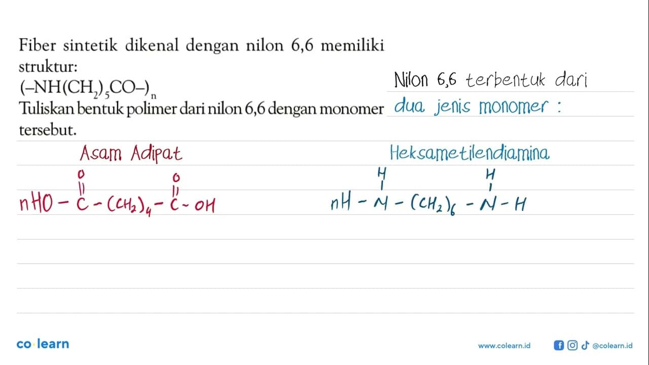 Fiber sintetik dikenal dengan nilon 6,6 memiliki struktur: