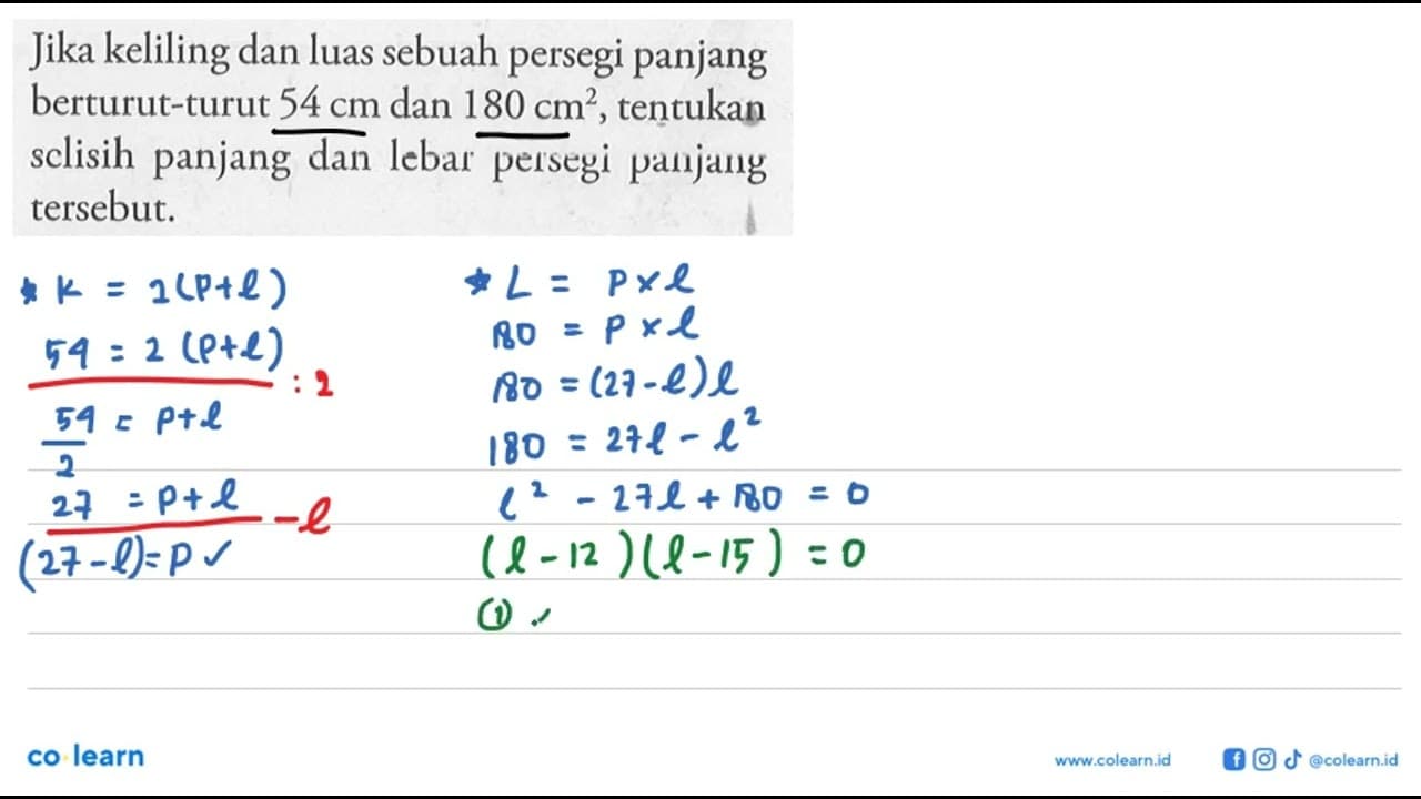 Jika keliling dan luas sebuah persegi panjang