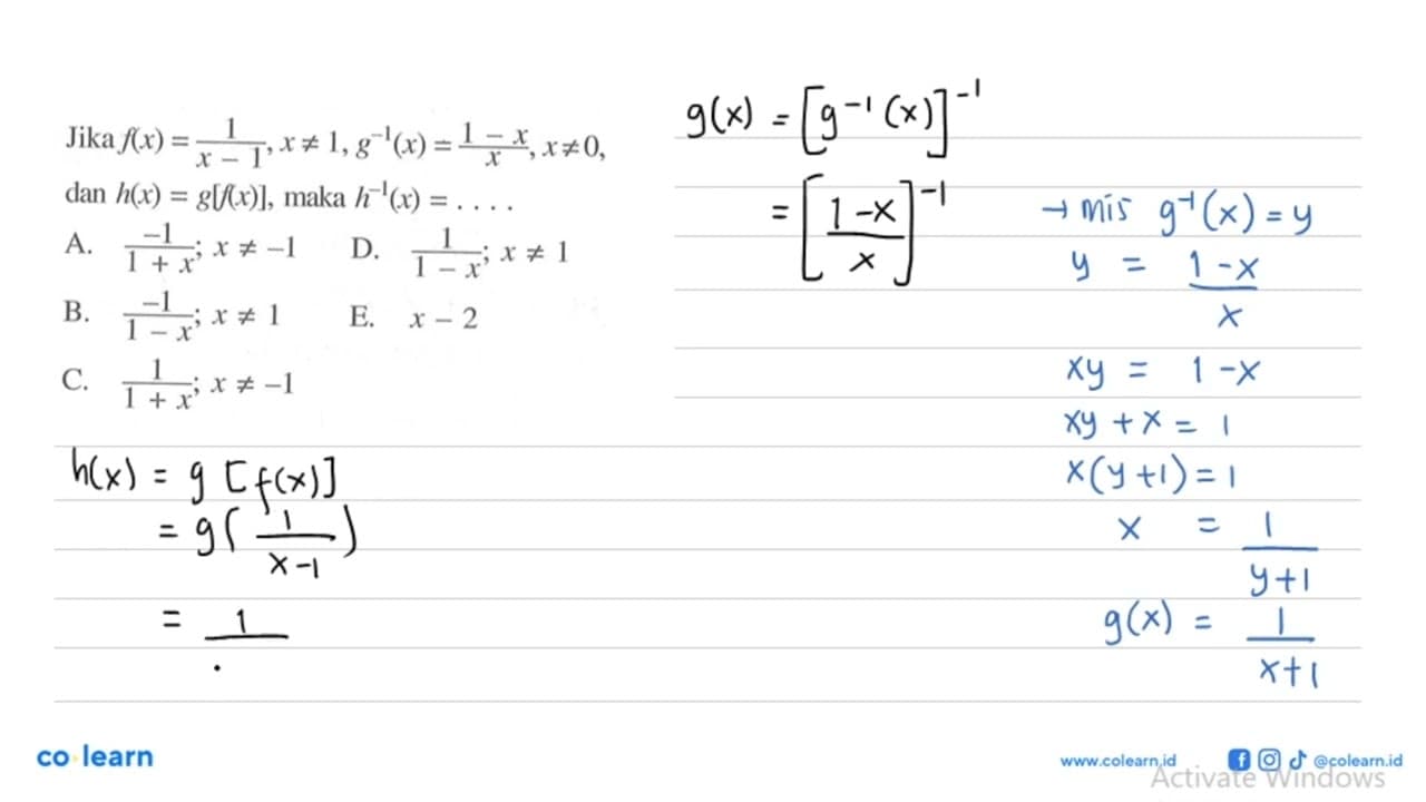 Jika f(x)=1/(x-1), x=/=1, g^(-1)(x)=(1-x)/x, x=/=0 dan