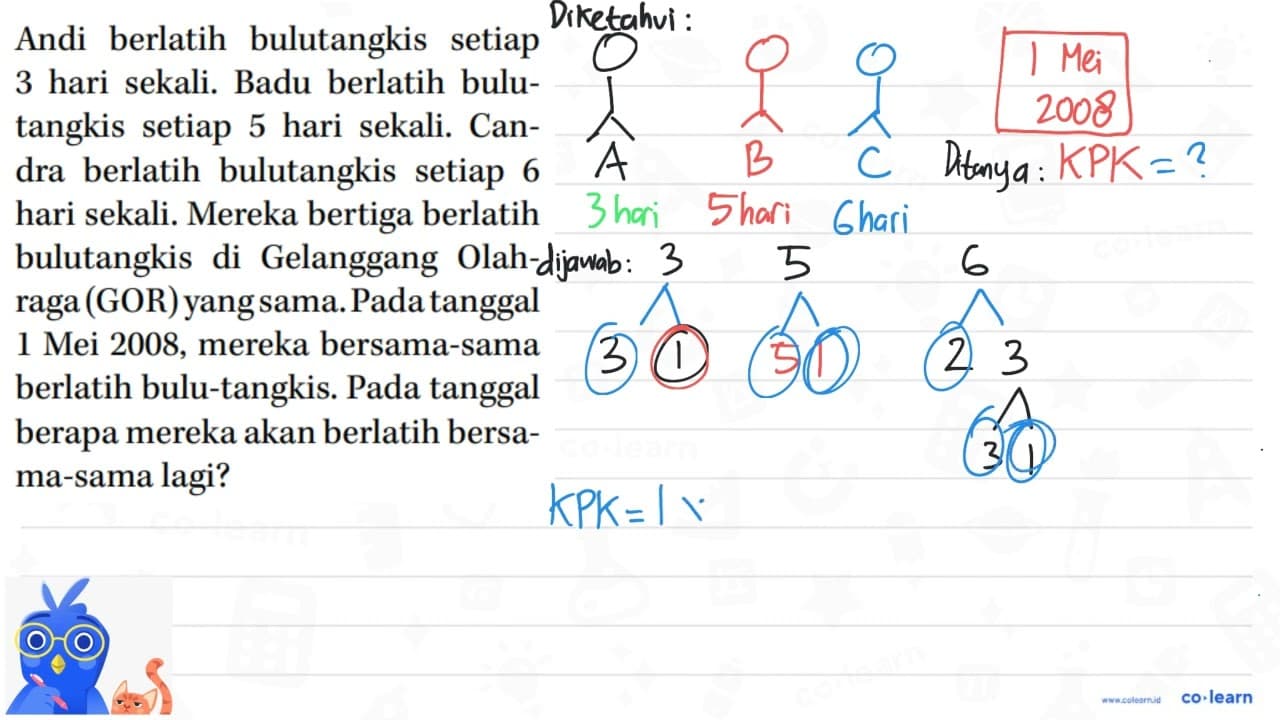 Andi berlatih bulutangkis setiap 3 hari sekali. Badu