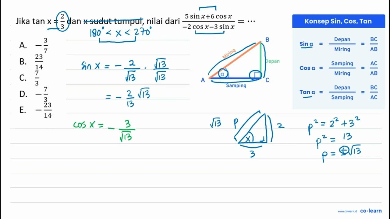 Jika tan x = 2/3 dan x sudut tumpul, nilai dari (5 sin x +