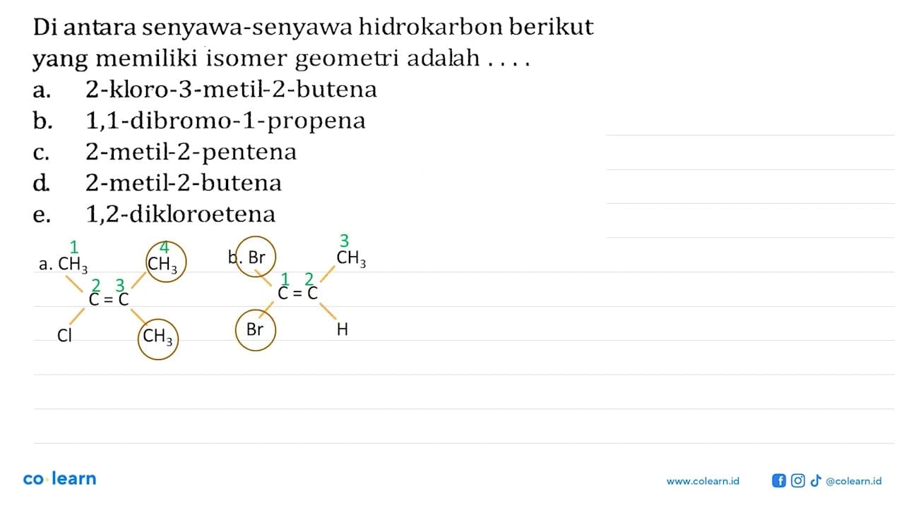 Di antara senyawa-senyawa hidrokarbon berikut yang memiliki