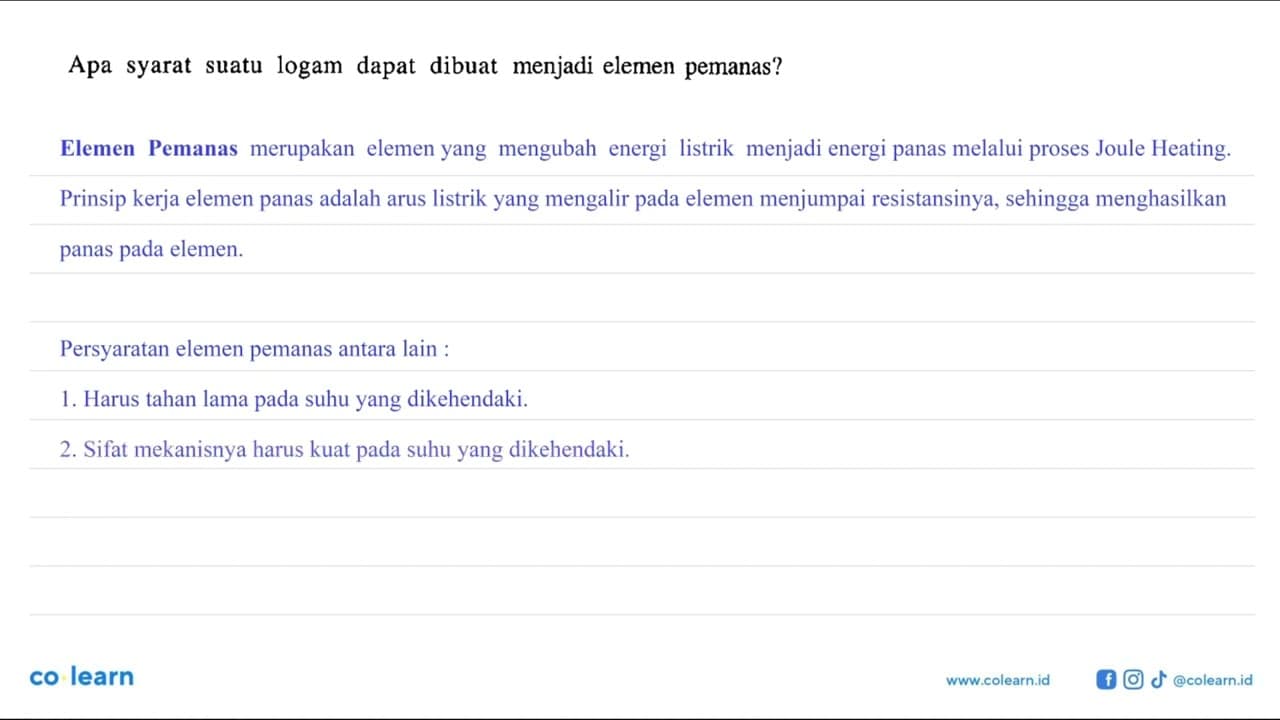 Apa syarat suatu logam dapat dibuat menjadi elemen pemanas?