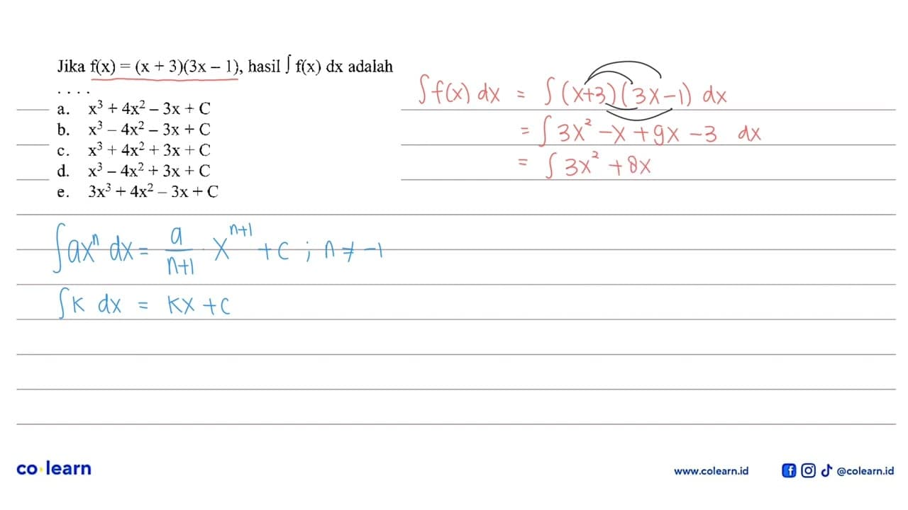 Jika f(x)=(x+3)(3x-1), hasil integral f(x) dx adalah