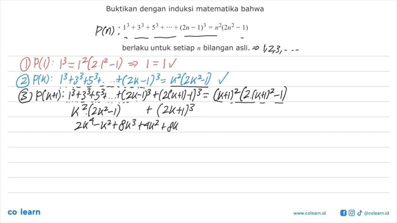 Buktikan dengan induksi matematika bahwa 1^3+3^3+5^3+ ...