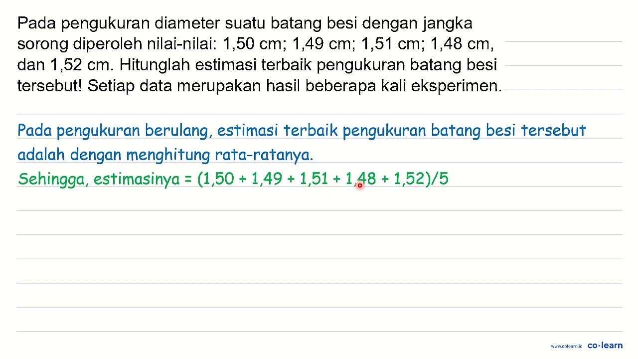 Pada pengukuran diameter suatu batang besi dengan jangka