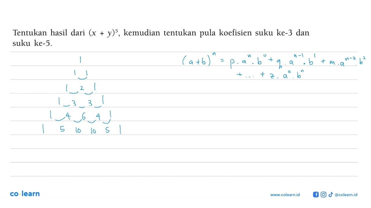 Tentukan hasil dari (x+y)^5, kemudian tentukan pula