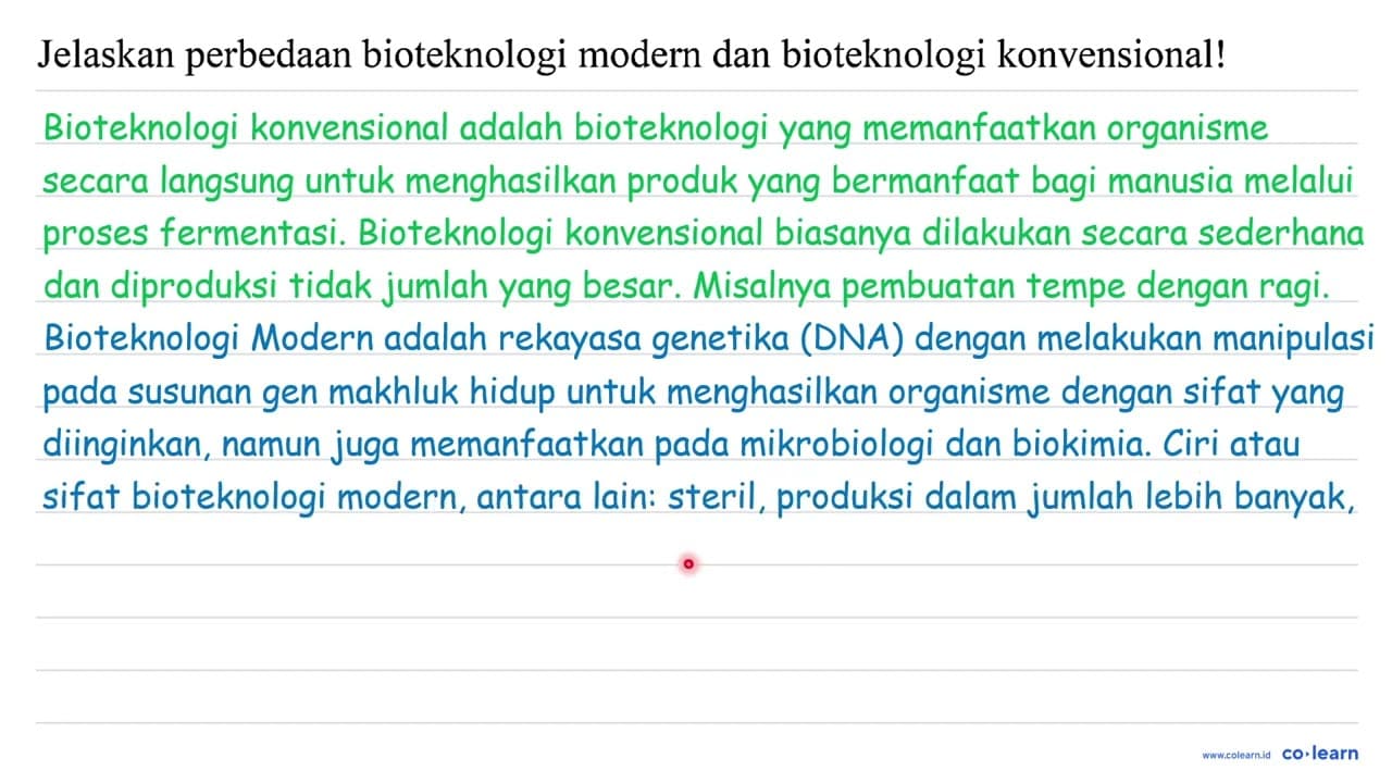 Jelaskan perbedaan bioteknologi modern dan bioteknologi