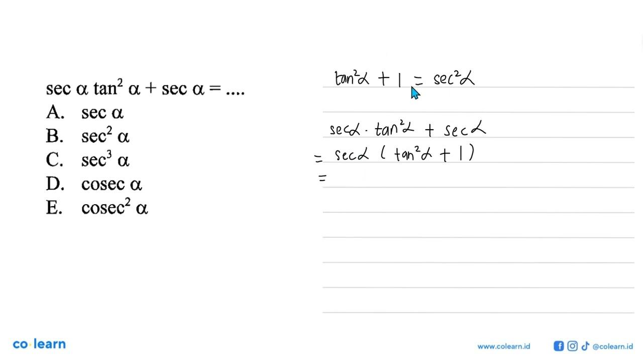 sec a tan^2 a+sec a=....