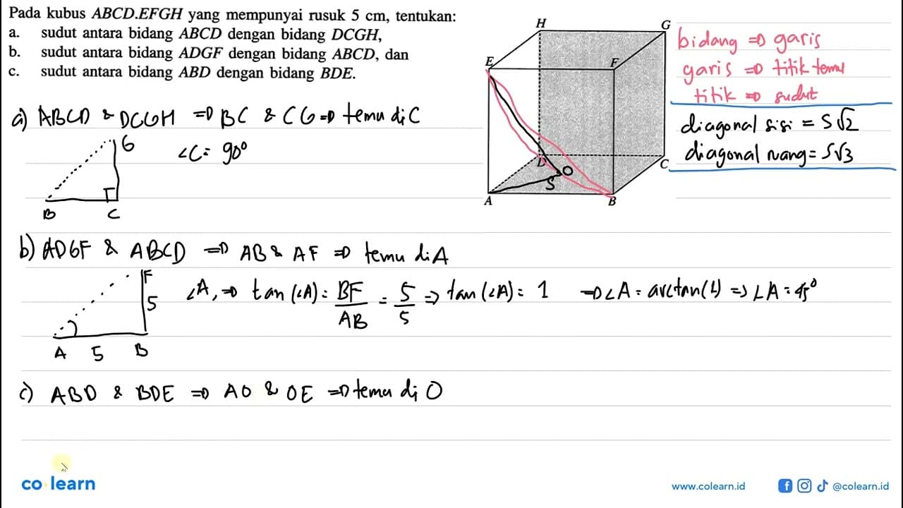 Pada kubus ABCD.EFGH yang mempunyai rusuk 5 cm, tentukan: