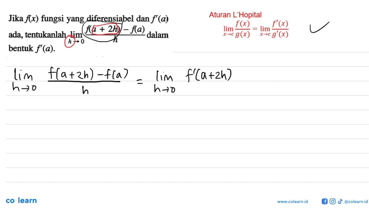 Jika f(x) fungsi yang diferensiabel dan f'(a) ada,