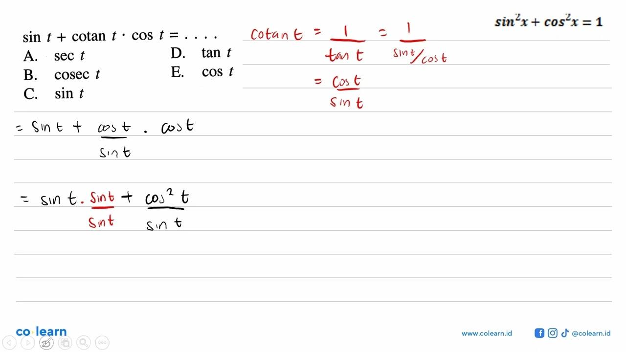sin t+cotan t.cos t=...