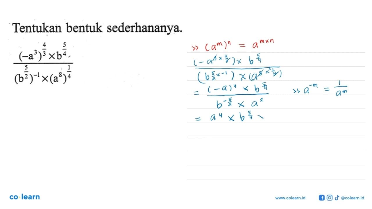 Tentukan bentuk sederhananya. ((-a^3)^(4/3) x