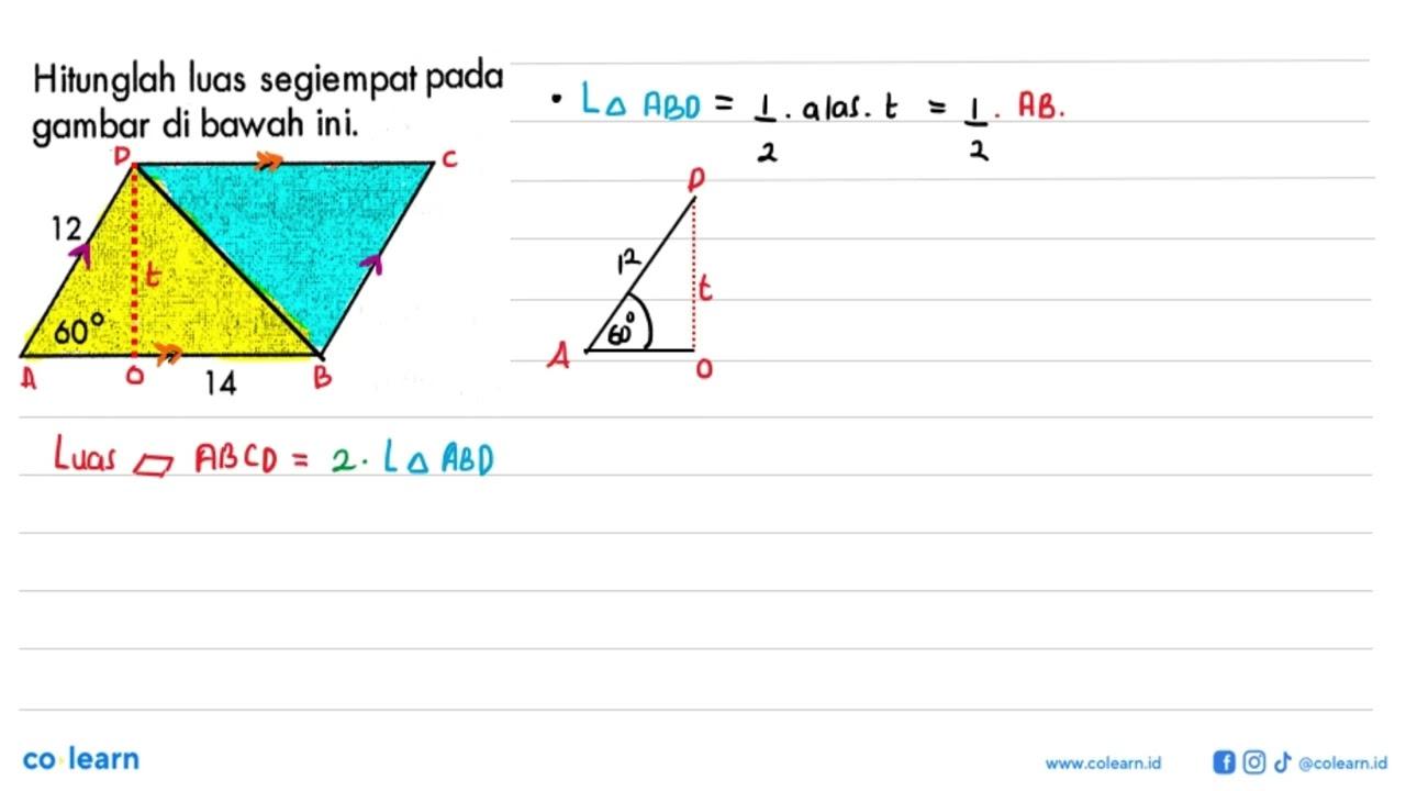 Hitunglah luas segiempat pada gambar di bawah ini. 12 60 14