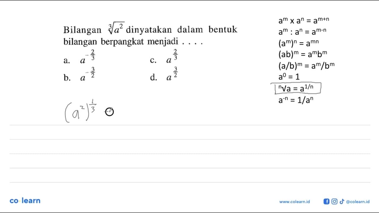 Bilangan a^(2/3) dinyatakan dalam bentuk bilangan