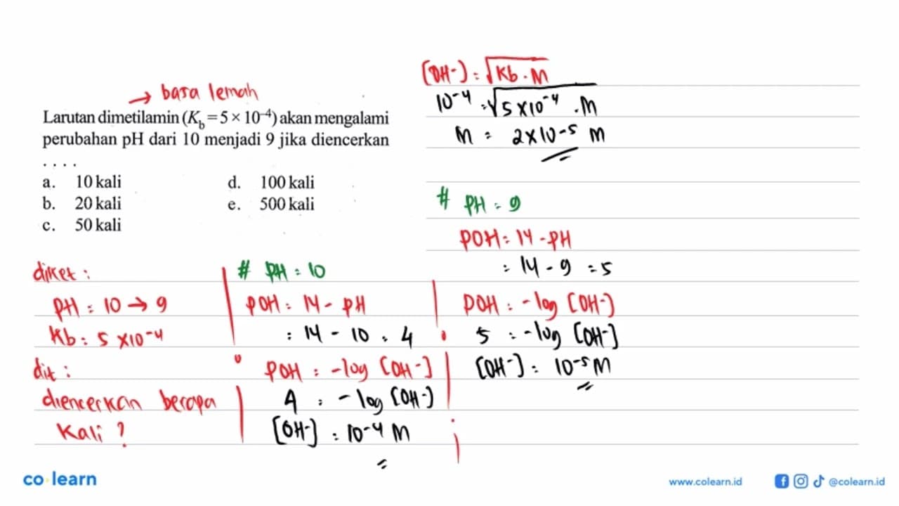 Larutan dimetilamin (Kb=5x10^(-4)) akan mengalami perubahan