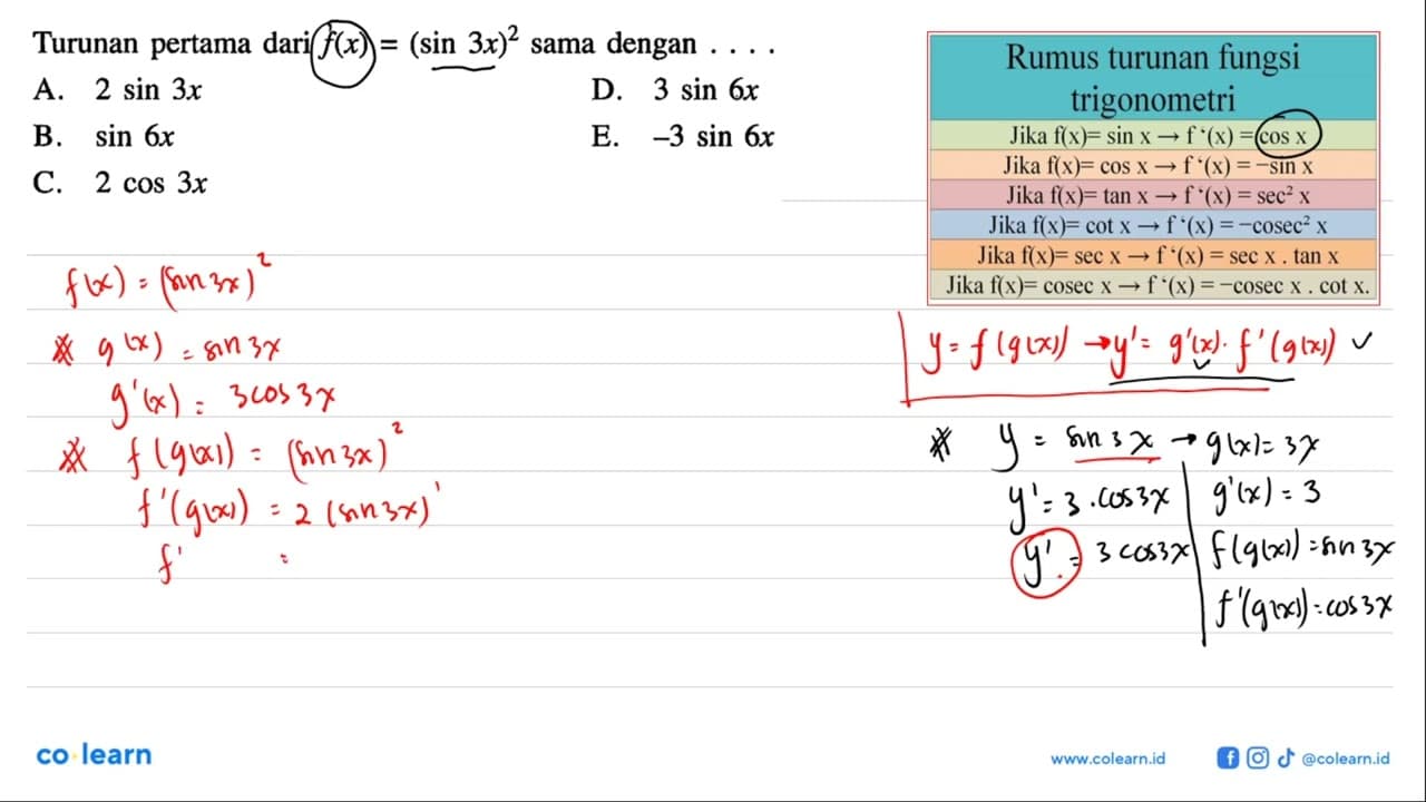 Turunan pertama dari f(x)=(sin 3x)^2 sama dengan . . . .