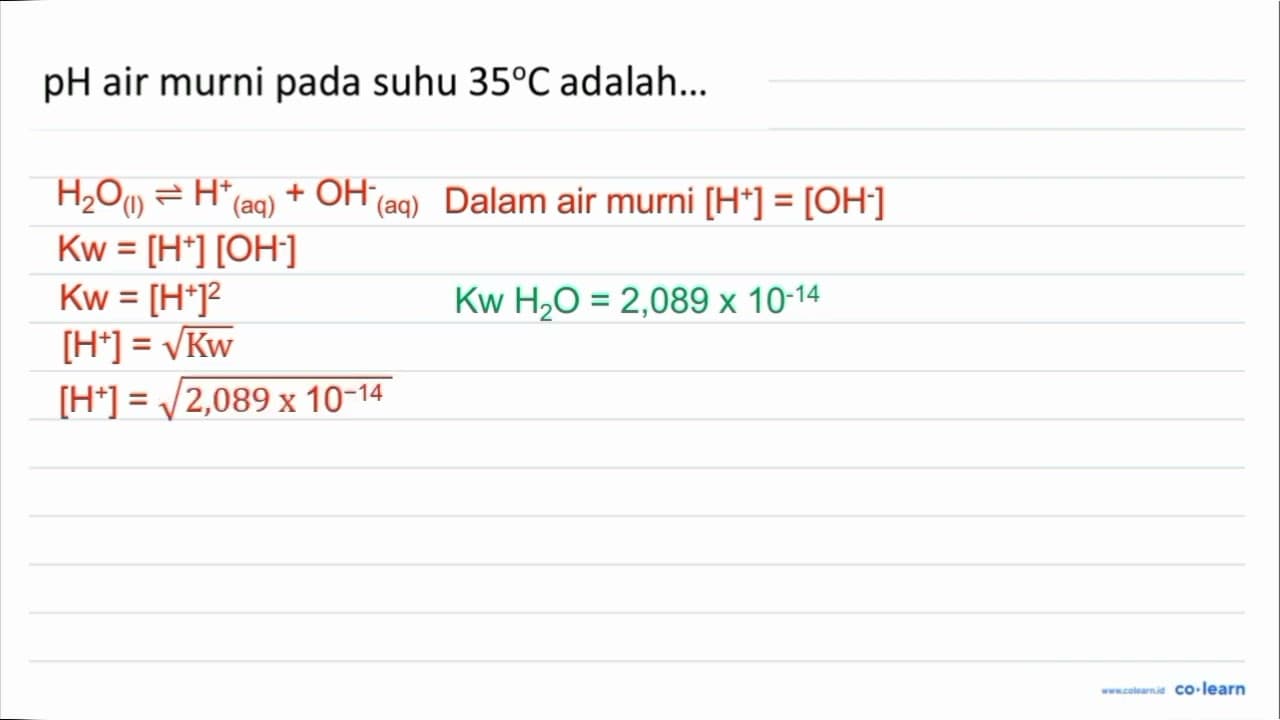 pH air murni pada suhu 35 C adalah...