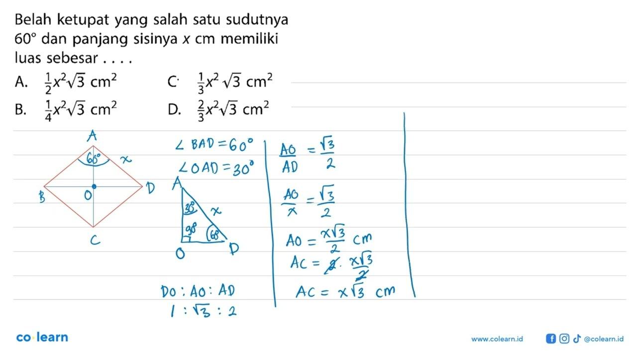 Belah ketupat yang salah satu sudutnya 60 dan panjang