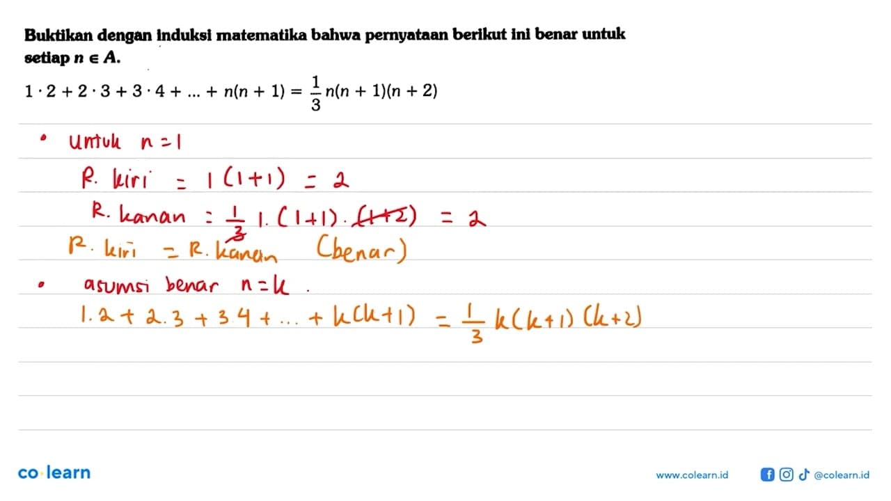 Buktikan dengan induksi matematika bahwa pernyataan berikut