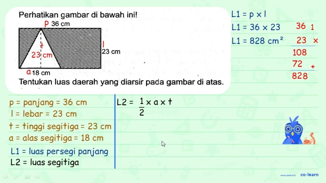 Perhatikan gambar di bawah ini! Tentukan luas daerah yang