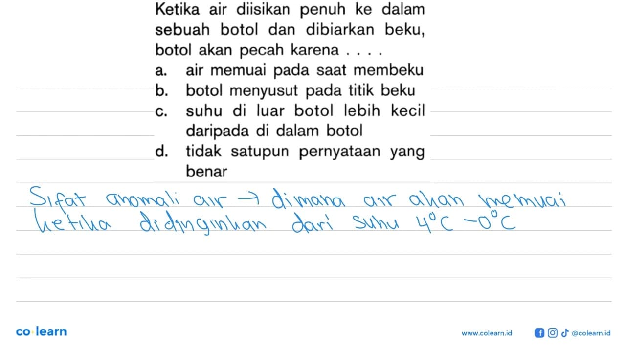 Ketika air diisikan penuh ke dalam sebuah botol dan