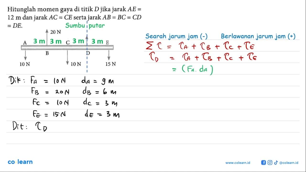 Hitunglah momen gaya di titik D jika jarak AE = 12 m dan