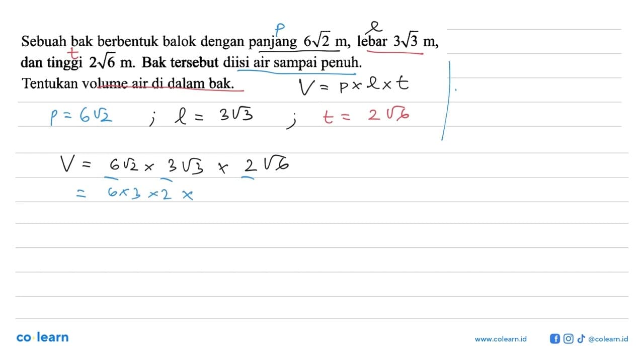 Sebuah bak berbentuk balok dengan panjang 6 akar(2) m ,