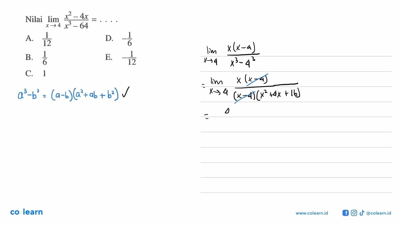 Nilai lim x->4 (x^2-4x)/(x^3-64)=....