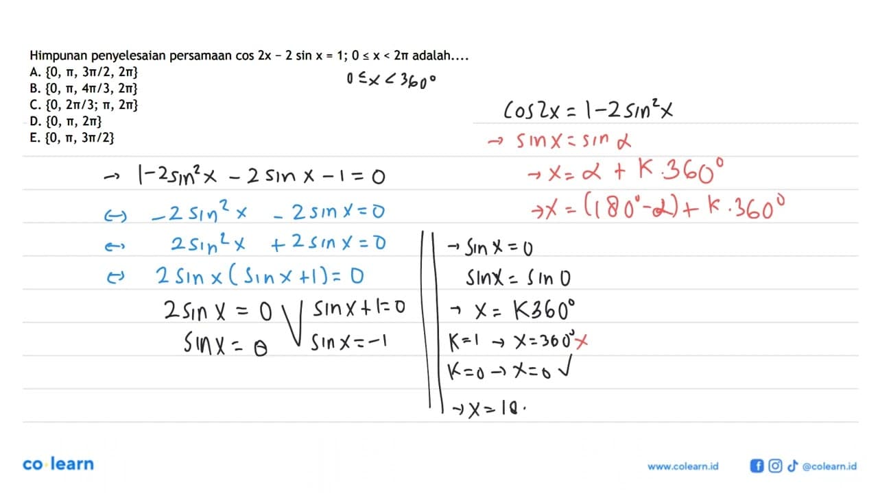 Himpunan penyelsaain persamaan cos 2x-2sin x=1; 0<=x<2pi