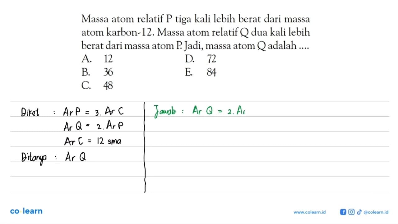 Massa atom relatif P tiga kali lebih berat dari massa atom