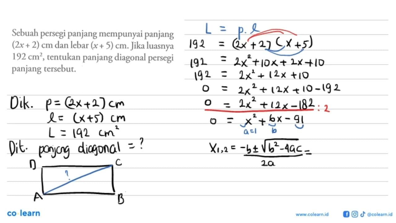 Sebuah persegi panjang mempunyai panjang (2x+2) cm dan