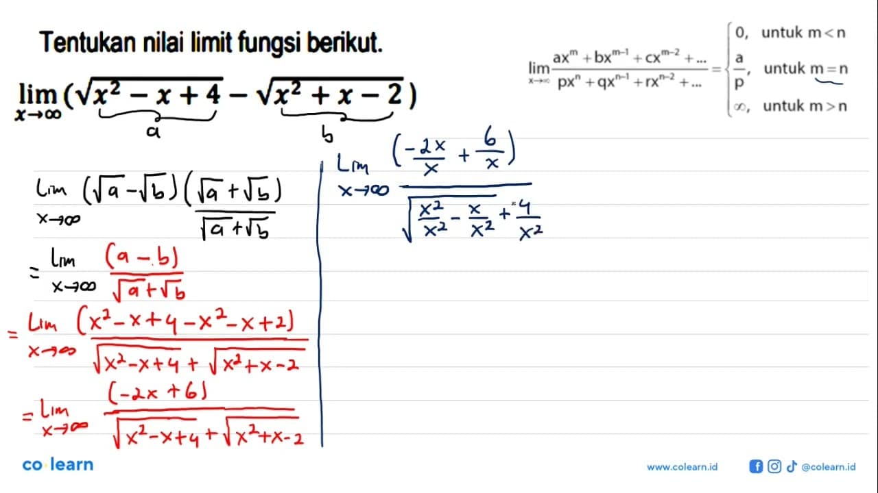 Tentukan nilai limit fungsi berikut.lim x -> tak hingga