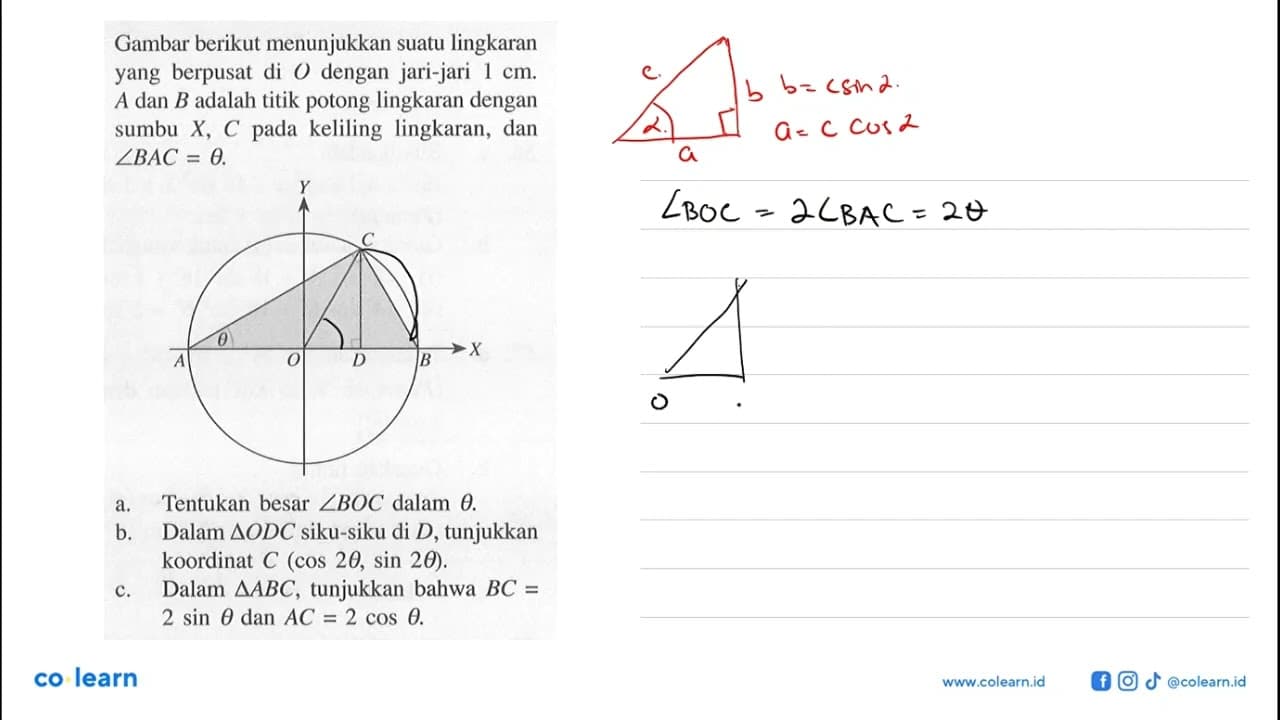 Gambar berikut menunjukkan suatu lingkaran yang berpusat di