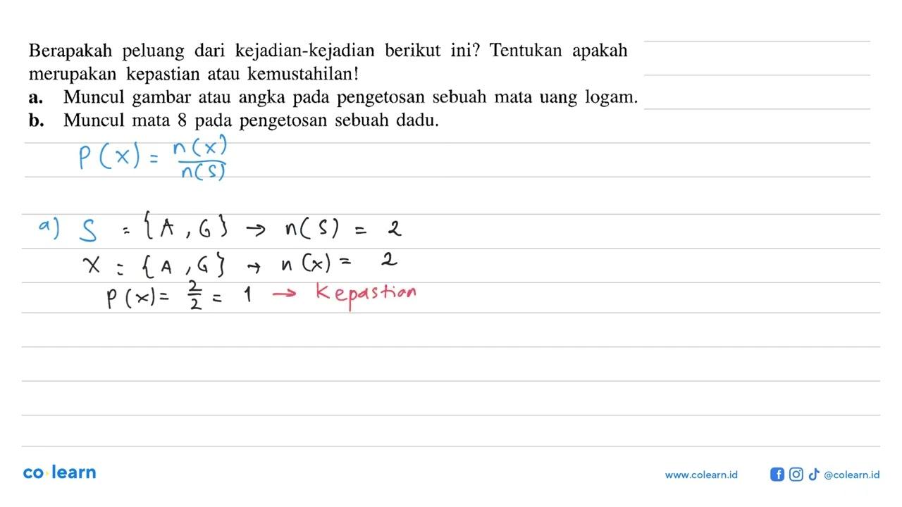 Berapakah peluang dari kejadian-kejadian berikut ini?