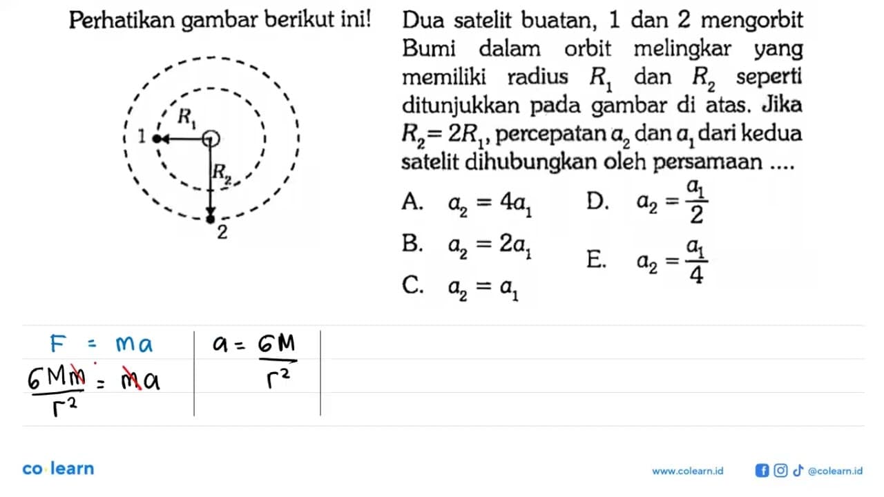 Perhatikan gambar berikut ini! R1 R2 1 2 Dua satelit