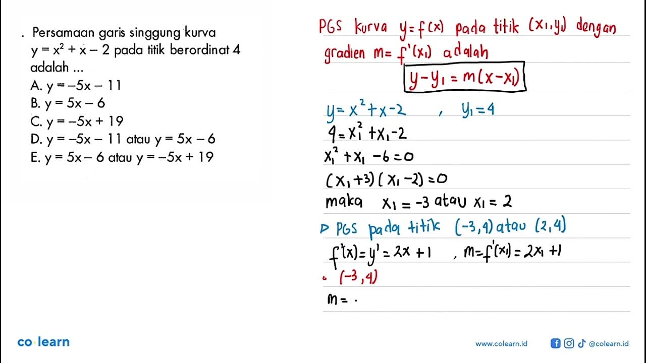 Persamaan garis singgung kurva y=x^2+x-2 pada tifik