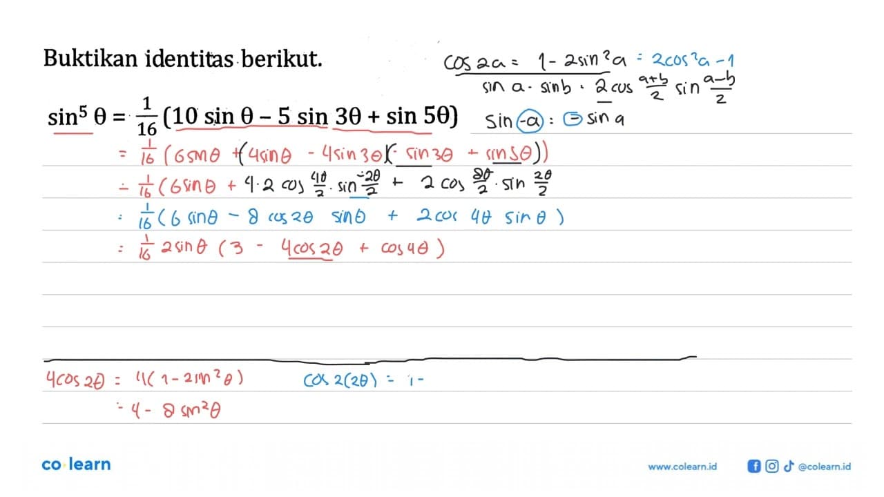 Buktikan identitas berikut. sin^5 theta=1/16(10 sin theta-5